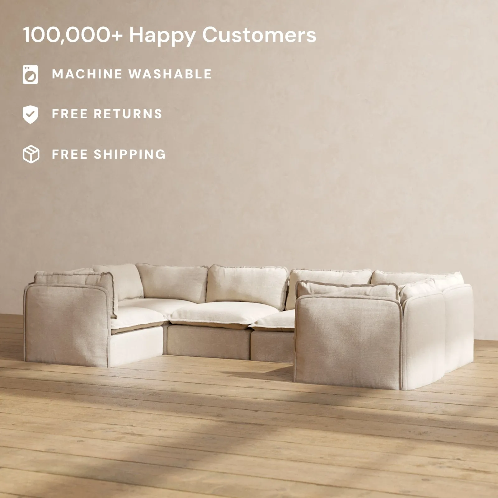 Modular Washable 6-Seater U-Sectional in Oat | Deluxe  Seat | Cloud Pillow